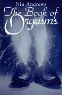 Das Buch der Orgasmen - The Book of Orgasms