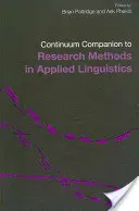 The Continuum Companion to Research Methods in Applied Linguistics