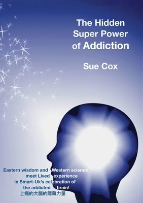 Die verborgene Superkraft der Sucht - The Hidden Super Power of Addiction