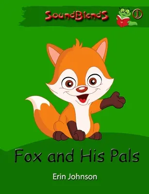 Der Fuchs und seine Kumpels - Fox and His Pals