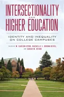 Intersektionalität und Hochschulbildung: Identität und Ungleichheit auf dem College-Campus - Intersectionality and Higher Education: Identity and Inequality on College Campuses