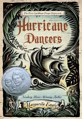 Hurricane Dancers: Das erste karibische Piratenschiffswrack - Hurricane Dancers: The First Caribbean Pirate Shipwreck