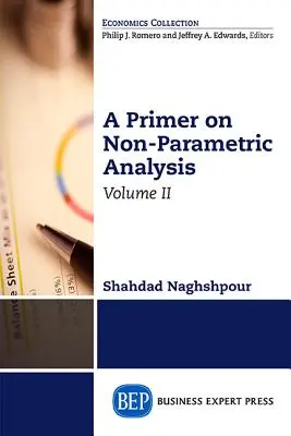 Eine Fibel zur nichtparametrischen Analyse, Band II - A Primer on Nonparametric Analysis, Volume II