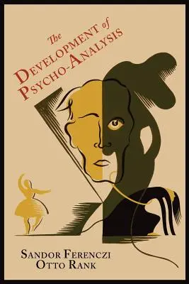 Die Entwicklung der Psycho-Analyse - The Development of Psycho-Analysis