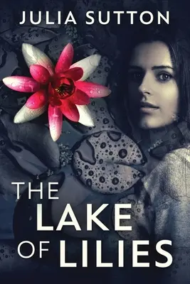 Der Liliensee - The Lake Of Lilies