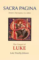 Lukasevangelium: Sacra Pagina, Taschenbuch - Gospel of Luke: Sacra Pagina, Paperback