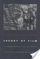 Theorie des Films: Die Erlösung der physischen Realität - Theory of Film: The Redemption of Physical Reality