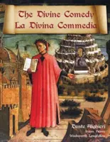 Die Göttliche Komödie / La Divina Commedia - Parallele italienische / englische Übersetzung - The Divine Comedy / La Divina Commedia - Parallel Italian / English Translation