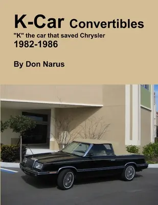 K-Car Cabrio Chrysler Dodge 1982-1986 - K-Car Convertible Chrysler Dodge 1982-1986