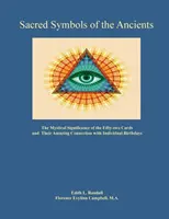 Heilige Symbole der Antiker: Die mystische Bedeutung der zweiundfünfzig Karten - Sacred Symbols of the Ancients: The Mystiucal Significance of the Fifty-two Cards