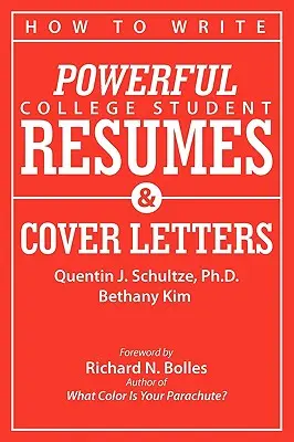 Wie man aussagekräftige Lebensläufe und Anschreiben für College-Studenten schreibt: Geheimnisse, die Vorstellungsgespräche wie Magie wirken lassen - How to Write Powerful College Student Resumes and Cover Letters: Secrets That Get Job Interviews Like Magic