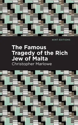 Die berühmte Tragödie des reichen Juden von Malta - The Famous Tragedy of the Rich Jew of Malta