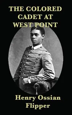 Der farbige Kadett in West Point - The Colored Cadet at West Point