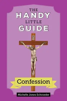 Der praktische kleine Leitfaden zur Beichte - The Handy Little Guide to Confession