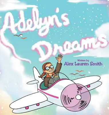 Adelyn's Träume - Adelyn's Dreams