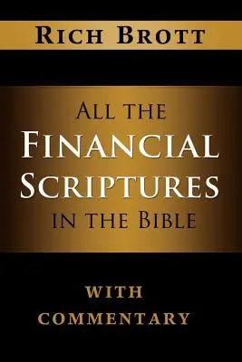 Alle finanziellen Bibelstellen mit Kommentar - All the Financial Scriptures in the Bible with Commentary