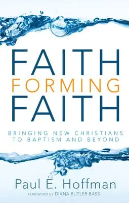 Der Glaube formt den Glauben - Faith Forming Faith