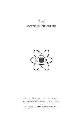 Sheldon's Mitbewohner-Vereinbarung: Inspiriert von The Big Bang Theory - Sheldon's Roommate Agreement: Inspired by The Big Bang Theory