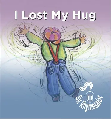 Ich habe meine Umarmung verloren - I Lost My Hug