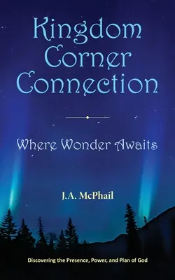 Kingdom Corner Connection: Wo das Wunder wartet - Kingdom Corner Connection: Where Wonder Awaits