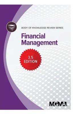 Body of Knowledge Review Series: Finanzmanagement - Body of Knowledge Review Series: Financial Management