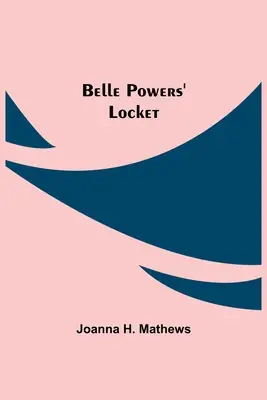 Belle Powers' Medaillon - Belle Powers' Locket