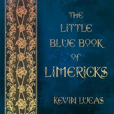 Das kleine blaue Buch der Limericks - The Little Blue Book of Limericks