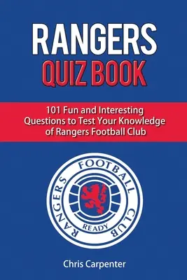 Rangers-Quizbuch - Rangers Quiz Book