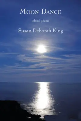 Mondtanz: Insel-Gedichte - Moon Dance: Island Poems
