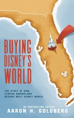 Der Kauf von Disneys Welt - Buying Disney's World