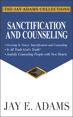 Heiligung und Seelsorge: Wachsen durch Gnade - Sanctification and Counseling: Growing by Grace