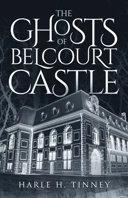 Die Gespenster von Schloss Belcourt - The Ghosts Of Belcourt Castle