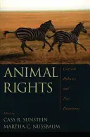 Tierrechte: Aktuelle Debatten und neue Wege - Animal Rights: Current Debates and New Directions