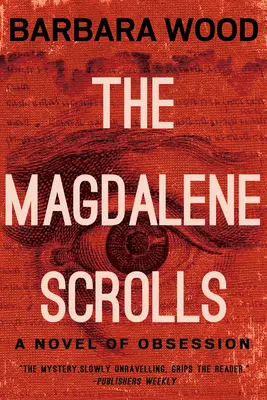 Die Magdalenen-Schriftrollen - The Magdalene Scrolls
