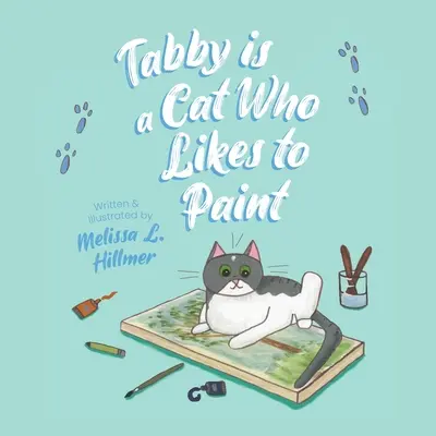 Tabby ist eine Katze, die gerne malt - Tabby is a Cat Who Likes to Paint