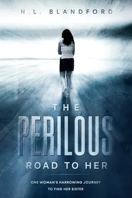 Der gefahrvolle Weg zu ihr - The Perilous Road To Her