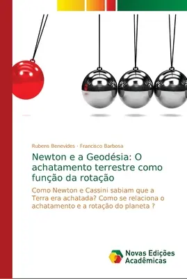 Newton e a Geodsia: O achatamento terrestre como funo da rotao