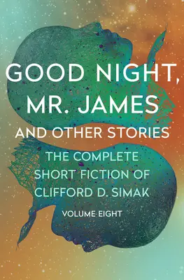 Gute Nacht, Mr. James: Und andere Geschichten - Good Night, Mr. James: And Other Stories