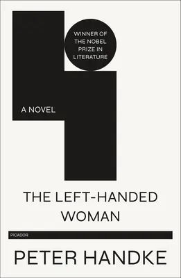 Die linkshändige Frau - The Left-Handed Woman