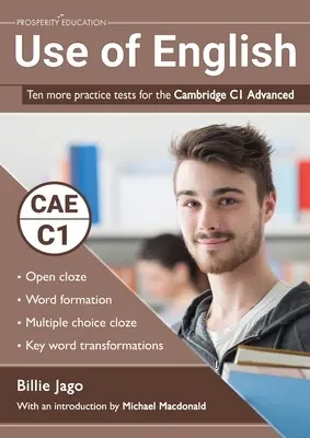 Use of English: Zehn weitere Übungstests für den Cambridge C1 Advanced - Use of English: Ten more practice tests for the Cambridge C1 Advanced