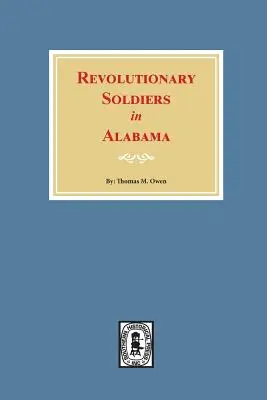 Revolutionssoldaten in Alabama - Revolutionary Soldiers in Alabama