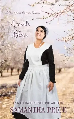 Amische Glückseligkeit: Amish Romance - Amish Bliss: Amish Romance