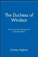 Die Herzogin von Windsor: Das geheime Leben - The Duchess of Windsor: The Secret Life