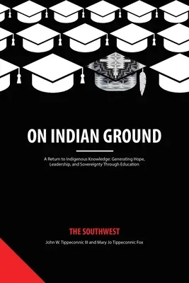 Auf indianischem Boden: Der Südwesten - On Indian Ground: The Southwest