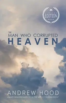 Der Mann, der den Himmel verdarb - The Man Who Corrupted Heaven