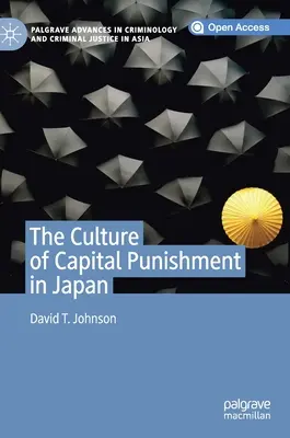 Die Kultur der Todesstrafe in Japan - The Culture of Capital Punishment in Japan