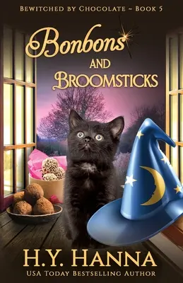 Bonbons und Besenstiele: Verliebt in Schokolade - Buch 5 - Bonbons and Broomsticks: Bewitched By Chocolate Mysteries - Book 5