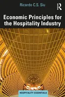 Ökonomische Prinzipien für das Gastgewerbe - Economic Principles for the Hospitality Industry