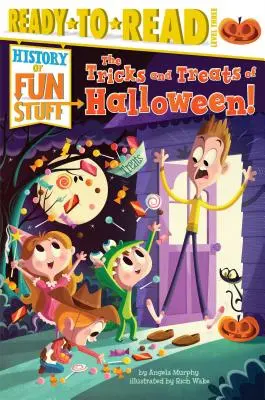 Die Tricks und Leckereien von Halloween! Ready-To-Read Level 3 - The Tricks and Treats of Halloween!: Ready-To-Read Level 3