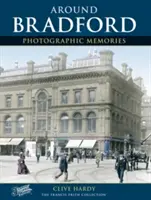 Bradford - Fotografische Erinnerungen - Bradford - Photographic Memories